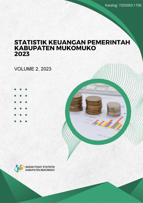 Financial Statistics of Mukomuko Regency Government 2023