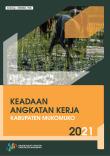 Keadaan Angkatan Kerja Kabupaten Mukomuko 2021