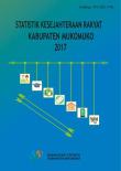 Statistik Kesejahteraan Rakyat Kabupaten Mukomuko 2017